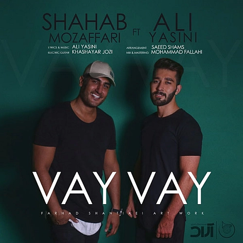 Cover artwork for Vay Vay by Shahab Mozaffari Ft Ali Yasini